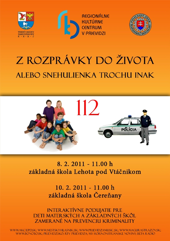 Z rozprávky do života alebo Snehulienka trochu inak